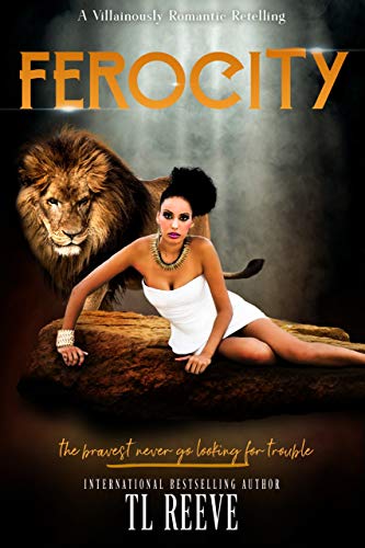 Ferocity (A Villainously Romantic Retelling, #1)