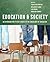 Education and Society: An Introduction to Key Issues in the Sociology of Education