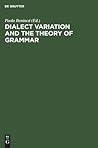 Dialect Variation and the Theory of Grammar: Proceedings of the GLOW Workshop in Venice, 1987
