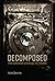 Decomposed: The Political E...