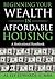 Beginning Your Wealth in Affordable Housing: A Motivational Handbook