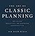 The Art of Classic Planning: Building Beautiful and Enduring Communities