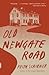 Old Newgate Road: A novel (Vintage Contemporaries)