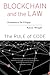 Blockchain and the Law: The Rule of Code