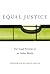 Equal Justice: Fair Legal Systems in an Unfair World
