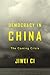 Democracy in China: The Com...