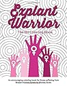 Explant Warrior: The BII Coloring Book