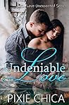 Undeniable Love