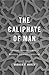 The Caliphate of Man: Popul...