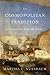 The Cosmopolitan Tradition: A Noble but Flawed Ideal