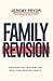Family Revision: How Ancient Wisdom Can Heal the Modern Family