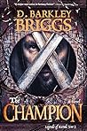 The Champion (The Legends of Karac Tor, #2)