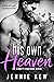 His Own Heaven (The Bennett's Bastards Series, #3) by Jennie Kew