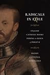 Radicals in Exile: English Catholic Books During the Reign of Philip II