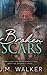 Broken Scars