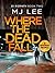 Where The Dead Fall (DI Ridpath #2)