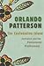 The Confounding Island by Orlando Patterson