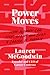 Power Moves: How Women Can ...