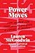 Power Moves by Lauren McGoodwin