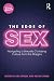 The Edge of Sex: Navigating a Sexually Confusing Culture from the Margins