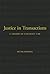 Justice in Transactions: A Theory of Contract Law