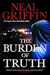 The Burden of Truth The Burden of Truth