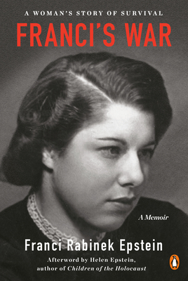Franci's War: A Woman's Story of Survival (Paperback)