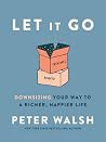 Let It Go: Downsi...