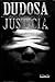 Dudosa Justicia