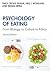 Psychology of Eating: Fromn...