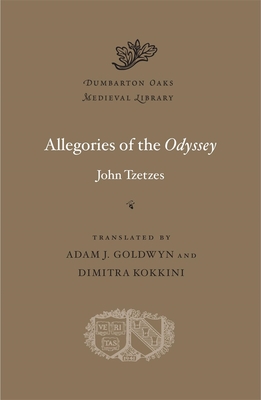Allegories of the Odyssey (Dumbarton Oaks Medieval Library)
