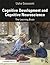 Cognitive Development and Cognitive Neuroscience: The Learning Brain