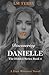 Discovering Danielle