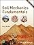 Soil Mechanics Fundamentals by Muni Budhu