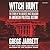 Witch Hunt: The Story of the Greatest Mass Delusion in American Political History