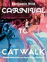 Carnival to Catwa...