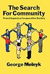 The Search for Community: From Utopia to a Co-operative Society