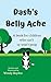 Dash's Belly Ache: A book f...