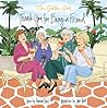 Golden Girls by Julie Houts