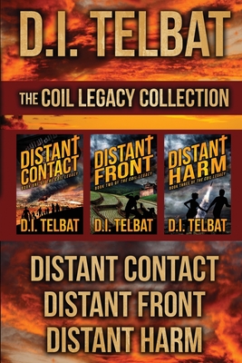 The COIL Legacy Collection: Distant Contact / Distant Front / Distant Harm (Paperback)