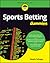 Sports Betting for Dummies