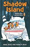 Shadow Island (Sueño Bay Adventures, 1)