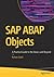 SAP ABAP Objects: A Practic...