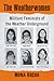 The Weatherwomen: Militant ...