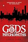 Gods and Psychopaths
