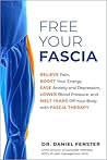 Free Your Fascia:...