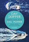 Day Skipper Exercises for Sail and Power Day Skipper Exercises for Sail and Power