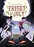 Fright of July