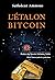 L'étalon-Bitcoin | L'alternative décentralisée aux banques centrales