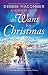 All I Want for Christmas: The Snow Bride / An Alaskan Christmas